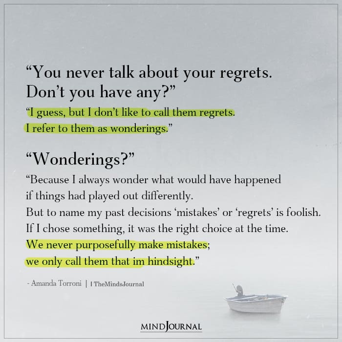 You Never Talk About Your Regrets - Amanda Torroni Quotes